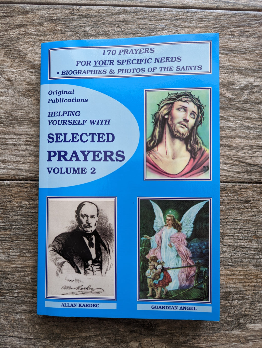 Helping Yourself with Selected Prayers Volume 2