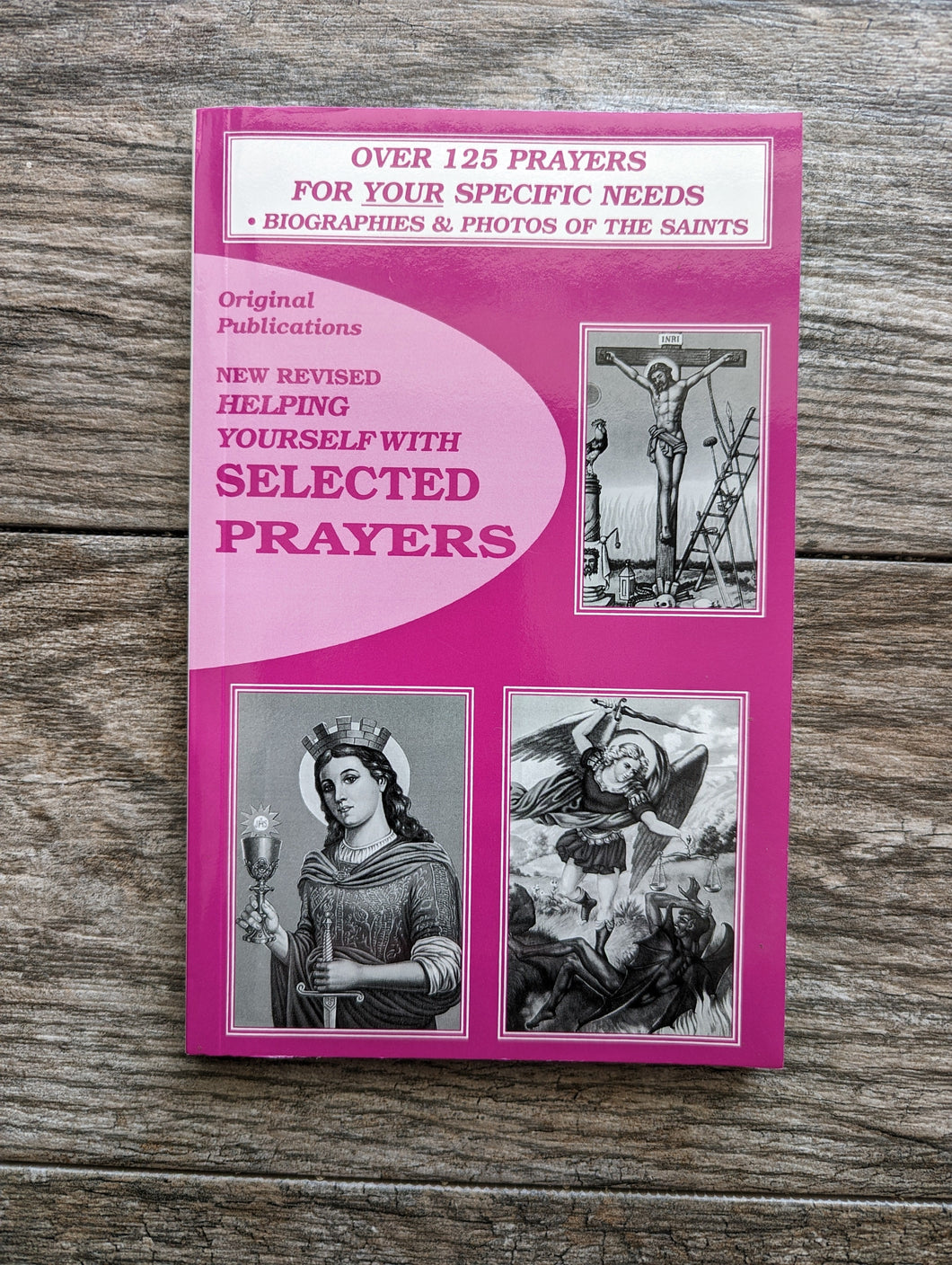 Helping Yourself with Selected Prayers Volume 1